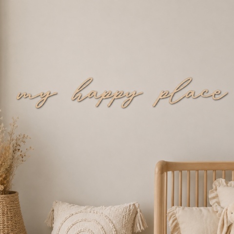 Drewniany napis My Happy Place na ścianę – dekoracja pokoju dziecka
